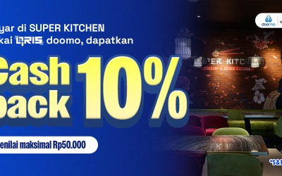 Cashback QRIS 10% di Super Kitchen Pakai doomo!