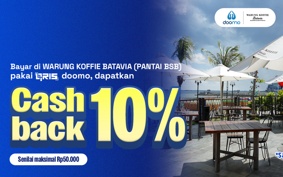 Cashback QRIS 10% di WKB Pantai BSB Pakai doomo!